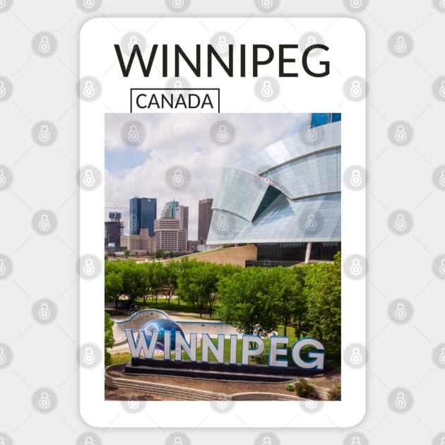 Winnipeg Manitoba Canada Gift for Canadian Canada Day Present Souvenir T-shirt Hoodie Apparel Mug Notebook Tote Pillow Sticker Magnet Sticker by Mr. Travel Joy